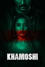 Khamoshi (2019) Hindi HD